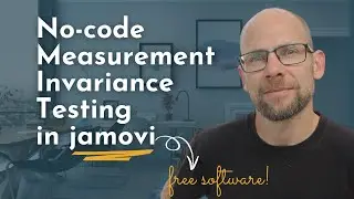 Бесплатное тестирование инвариантности измерений без написания кода на jamovi