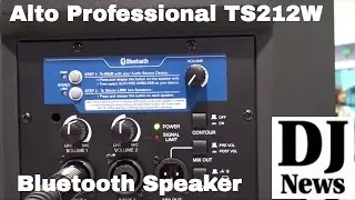 #Alto_Pro | Alto Professional TS212W Bluetooth Speaker | Disc Jockey News
