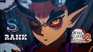 ГЛАВА 6 - РУКОВОДСТВО ПО РАНГУ S | Demon Slayer - Hinokami Chronicles 2 | Четыре эмоции