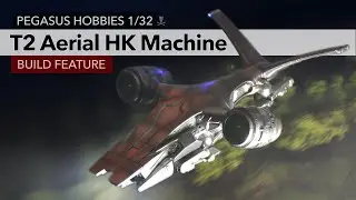 Pegasus Hobbies 1/32 Terminator 2 Aerial HK Machine Build Feature