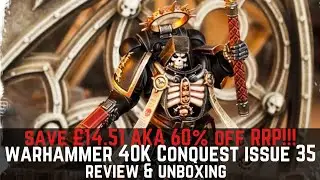 Warhammer 40k Conquest Issue 35- Save 60% and add a Chaplain