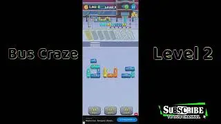 Bus Craze Level 2 Walkthrough 🚌 | Step-by-Step Puzzle Guide | Go Answer