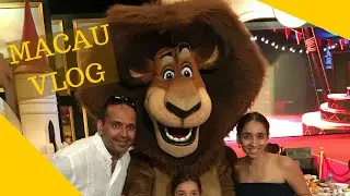 Macau Vlog With Kids