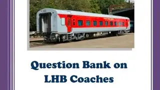 Question Bank on LHB Coaches.