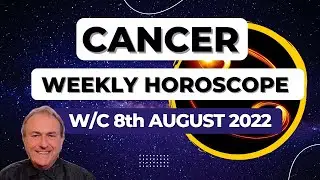 Cancer Horoscope Weekly Astrology from 8th August 2022
