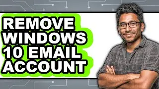 How to Remove Windows 10 Email Account (updated)