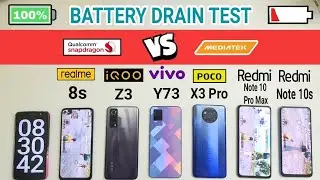 Realme 8s vs IQOO Z3 vs Redmi Note 10 Pro vs POCO X3 Pro vs Redmi Note 10s vs VIVO Y73 Battery Test.