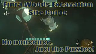 Finra Woods Excavation Site guide & Bubbulfrog location  - Faron Woods | Zelda TOTK