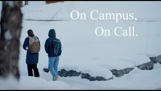 On Campus, On Call