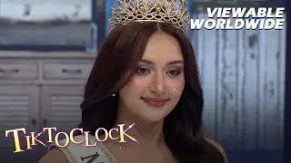 TiktoClock: Miss Universe Philippines 2025 Ahtisa Manalo, hindi na naubusan ng KWENTO?!