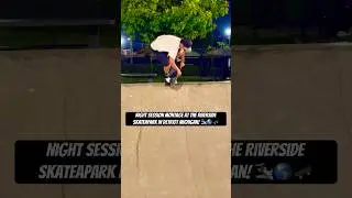 Night Session Montage at the Riverside Skateapark in Detriot Michigan! 🛩️🌎🛹 #skateboarding