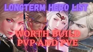 Worth Build Longterm Hero for PVP and PVE Seven Knights 2