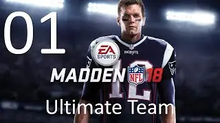 Madden 18 Ultimate Team - The Beginning - Episode 1 (Xbox One)
