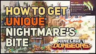 How to get Nightmare's Bite Unique Sickles Minecraft Dungeons
