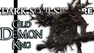 Dark Souls 3 Lore - Old Demon King