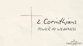 2 Corinthians 8 - The Grace of Giving (Pastor Seth Bianchini)
