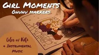 New Years Eve Color with Me | 'Girl Moments' by Coco Wyo + Ohuhu Markers | Instrumental Music
