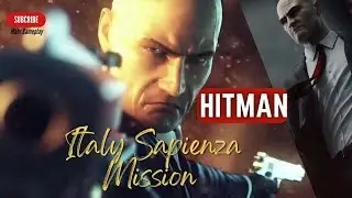 Hitman - Italy Sapienza Mission