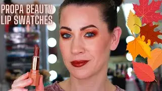 Propa Beauty Lipsticks:The Perfect Fall Lip | Lip Swatches