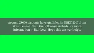 How many candidates are qualified for NEET 2017 from West Bengal?