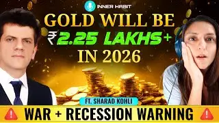 Sharad Kohli: Gold Price Prediction 2026 | Recession, Silver Boom & Biggest Money Shift Since 1971