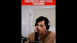 🎟️Ticketmaster, Harry Styles y Bad Bunny🐰 PARTE 1