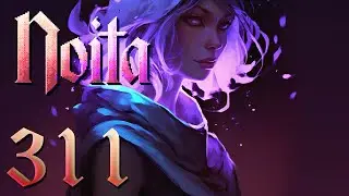 7 Orb Fight for NG+ After Obs Settings Testing - Let's Play Noita Ep 311