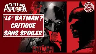 The Batman : avis critique SANS SPOILER