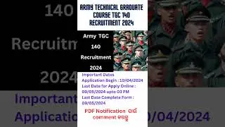 Army Technical Graduate Course TGC 140 Recruitment 2024|armyTGC vecancy #shorts #ytshort