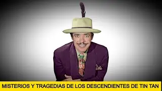 Los hijos olvidados de Tin Tan y tudo lo que nadie cont&oacute;