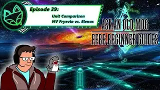 Episode 039 - Unit Comparison: NV Fryevia Vs. Elenas - FFBE Beginner Guides