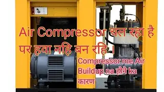 Compressor is not producing air, Compressor running but air not building up, # Spark Tech Electrical