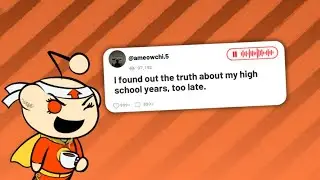 I found out the truth about my high school, too late. #storytime