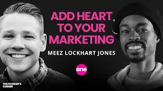 Adding Heart Into the Art of Marketing | Meez Lockhart Jones