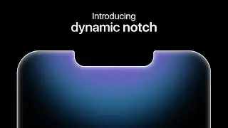 Introducing Dynamic Notch I Apple