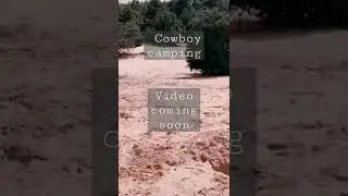 Cowboycamping video premiering tuesday June 28  #stealthcampingalliance #junechallenge