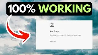 Aw, Snap! page crashes and other page loading errors FIXED