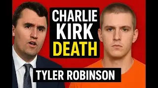 Charlie Kirk Assassination: The Tyler Robinson Story