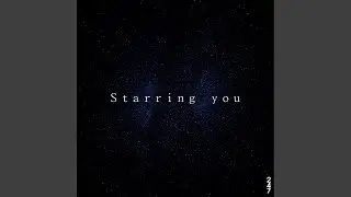 STARRING YOU