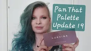 Pan That Palette 2023 & 2024 | Update 19