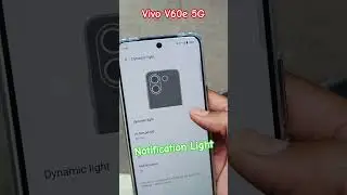 vivo v60e Notification Light Kaise chalu kare | V60e Notifications Blink Light #notificationlight