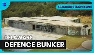 Forgotten Coastal Defence - Abandoned Engineering - S04 EP16 - Engineering Documentary