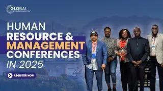 Human Resource Management Conferences 2025 with Invitation Letter - Register Now