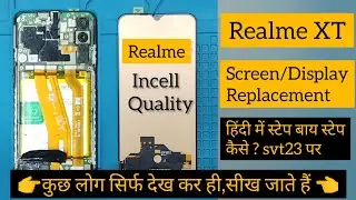 Realme XT Screen Replacement  | Incell Screen Change | Disassembly | #realmext #screenreplacemen #yt