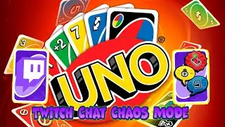 UNO -Twitch Chat Chaos Mode