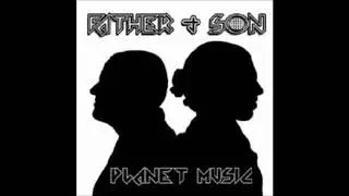 Father & Son -  Revolution