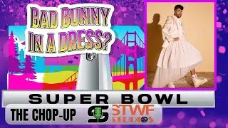 Bad Bunny Super Bowl HALFTIME?! 😳 Winter Storm Survival, Appreciating Greatness & Chop-Up Chaos 🔥