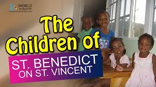 St Benedict's Nursery & Orphanage on St. Vincent