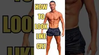 How to Build a Body like Cristiano Ronaldo