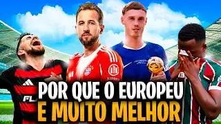 POR QUE O FUTEBOL EUROPEU &Eacute; MELHOR QUE O BRASILEIRO? A VERDADE QUE NINGU&Eacute;M QUER OUVIR!